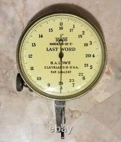 1920's ANTIQUE H. A. LOWE STARRETT LAST WORD DIAL INDICATOR NO D-10-2.0001