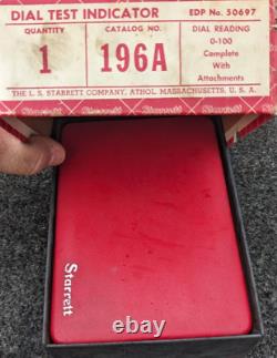 Starrett 196A Dial Test Indicator Kit Universal Back Plunger with case USA