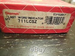 Starrett Last Word Indicator No. 711LCSZ with Original Case. 0005