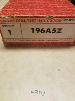 Starrett No. 196 Dial Test Indicator Dial Indicator 196A5Z